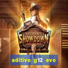aditivo g12 evo ficha tecnica